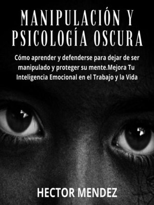 cover image of Manipulación y Psicología Oscura